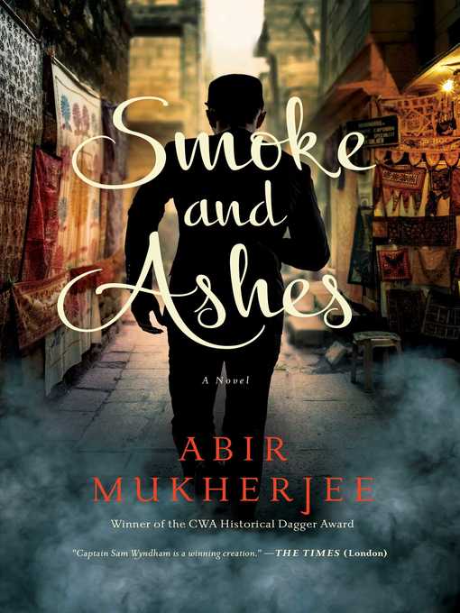 Title details for Smoke and Ashes by Abir Mukherjee - Available